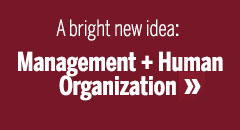 Management and Human Organization major.